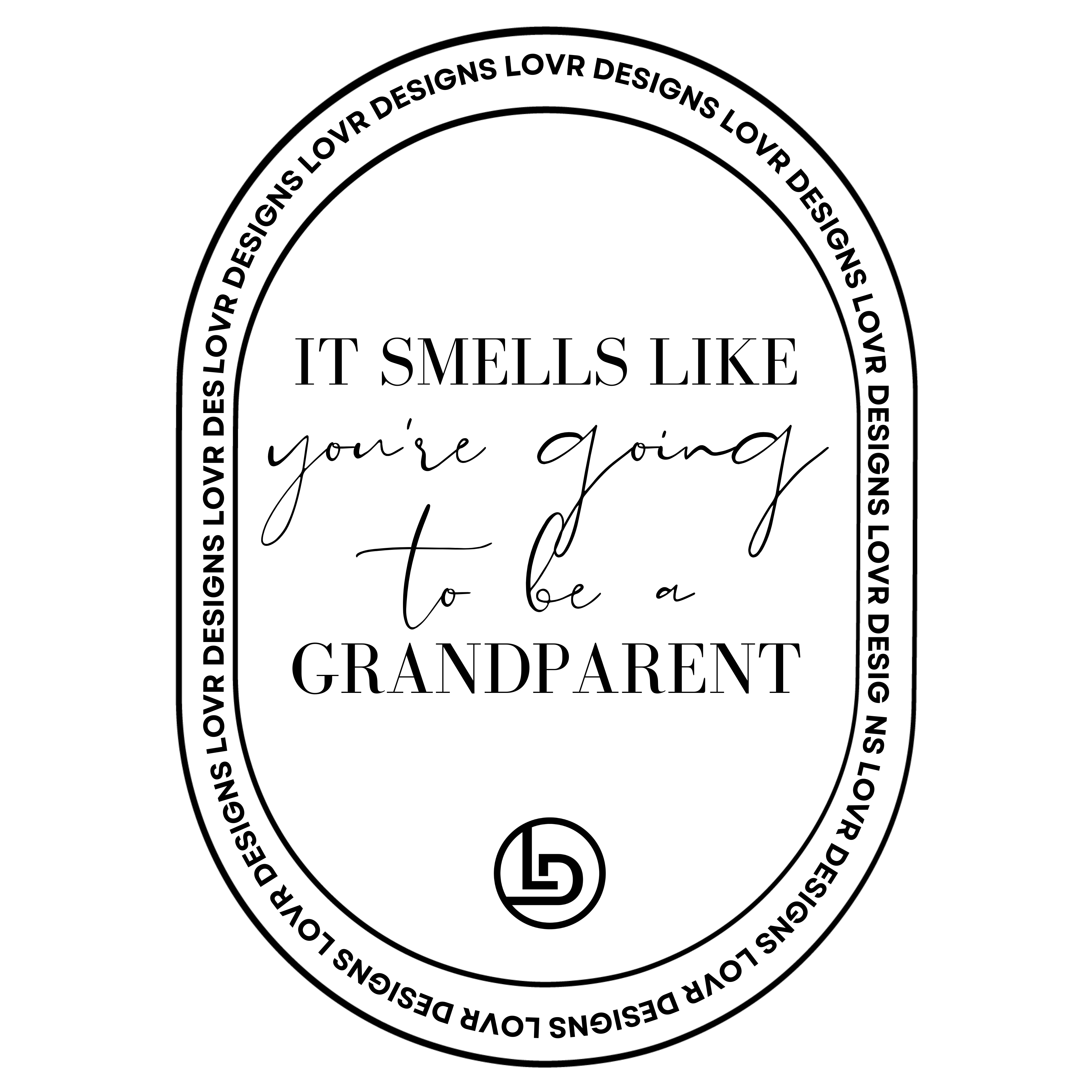 Personalised 'It Smells Like You're Going To Be A Grandparent' Soy Candle
