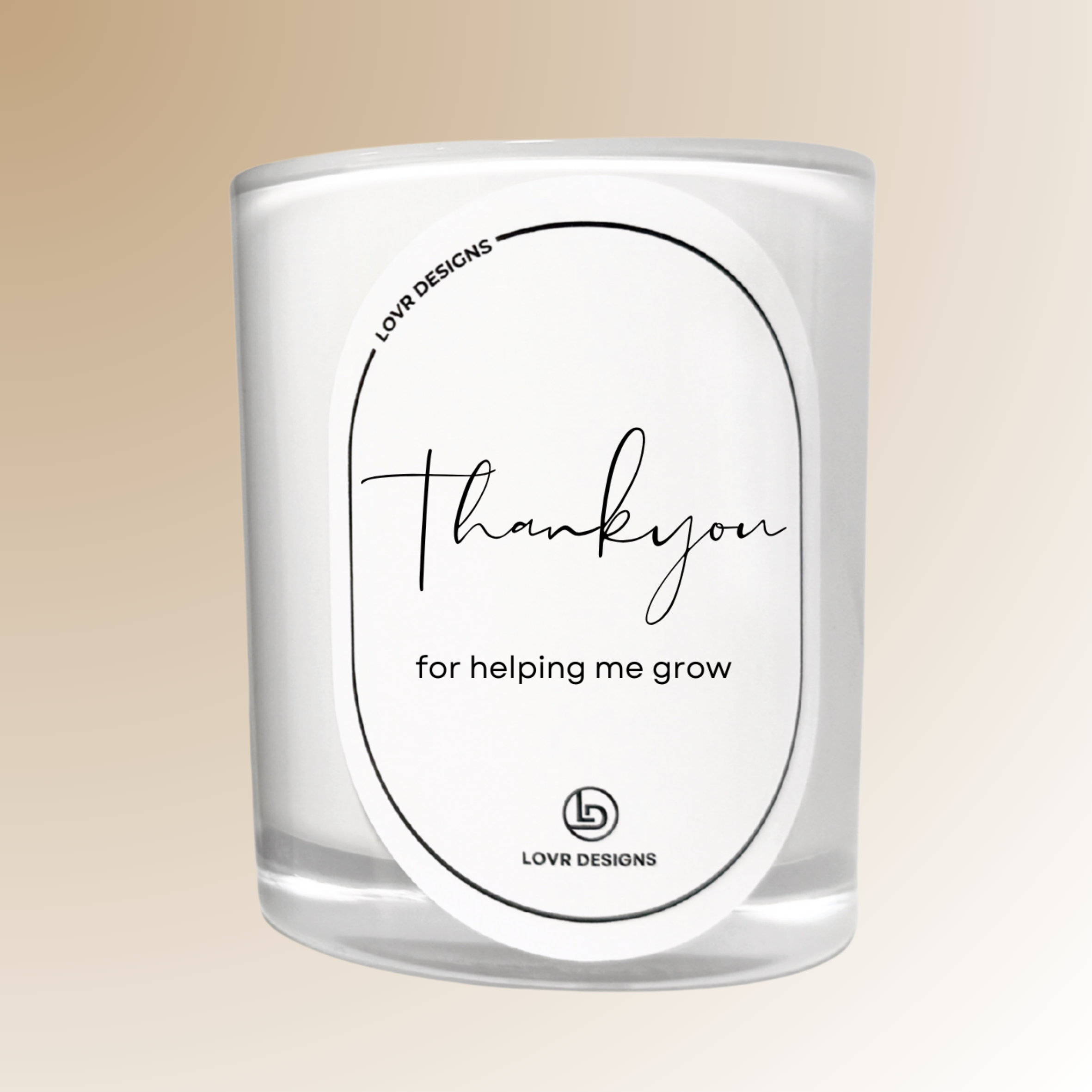 Thankyou for helping me grow - Teacher Candle